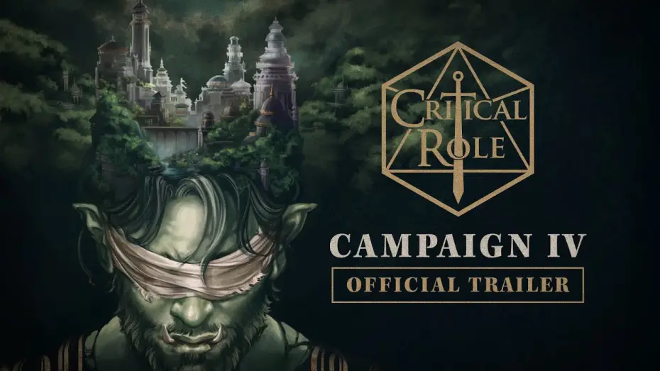 Видео к сериалу Критична роль — Critical Role Campaign Four Official Trailer