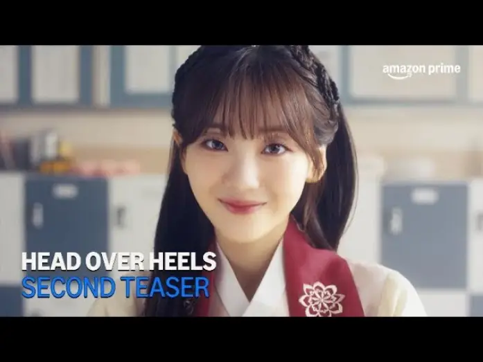 Відео до серіалу Ґьон-у та фея — Head Over Heels | Second Teaser | Amazon Prime