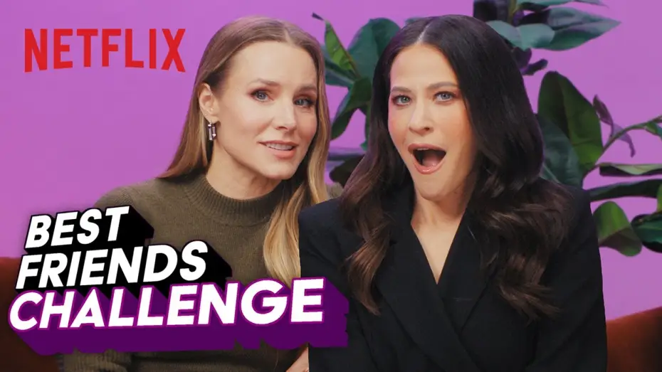 Відео до серіалу Ніхто цього не хоче — Kristen Bell and Jackie Tohn Take The BFF Challenge