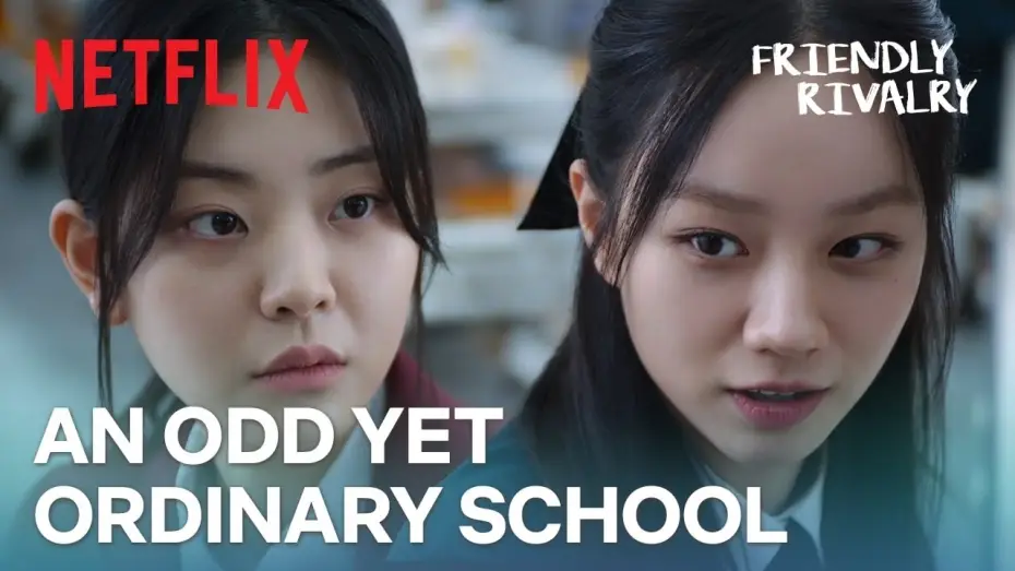 Відео до серіалу 선의의 경쟁 — Peer pressure of the worst kind | Friendly Rivalry | Netflix [ENG SUB]
