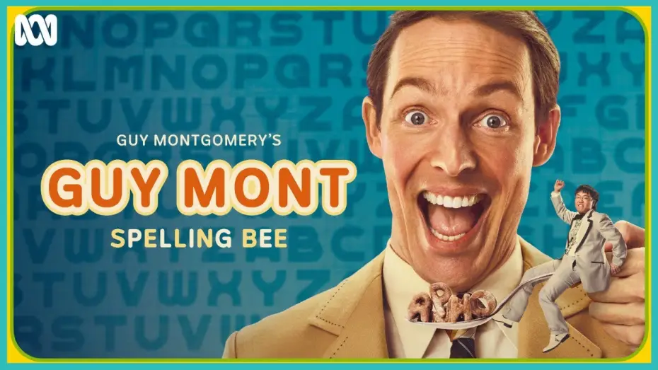 Відео до серіалу Guy Montgomery's Guy Mont Spelling Bee — First Look | Guy Montgomery's Guy Mont Spelling Bee | ABC TV + iview