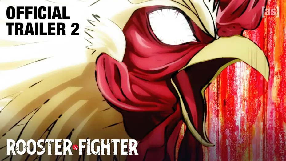 Відео до серіалу Rooster Fighter — Official Trailer 2 (English Dub)