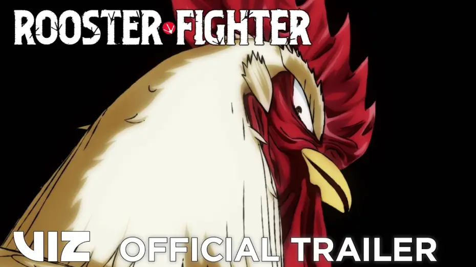 Відео до серіалу Rooster Fighter — Official Anime Trailer [Subtitled]