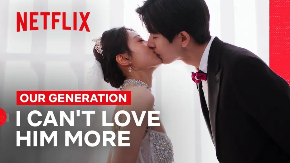 Відео до серіалу Наше покоління — Qiaoxi and Yingtao’s Happily Ever After | Our Generation | Netflix Philippines