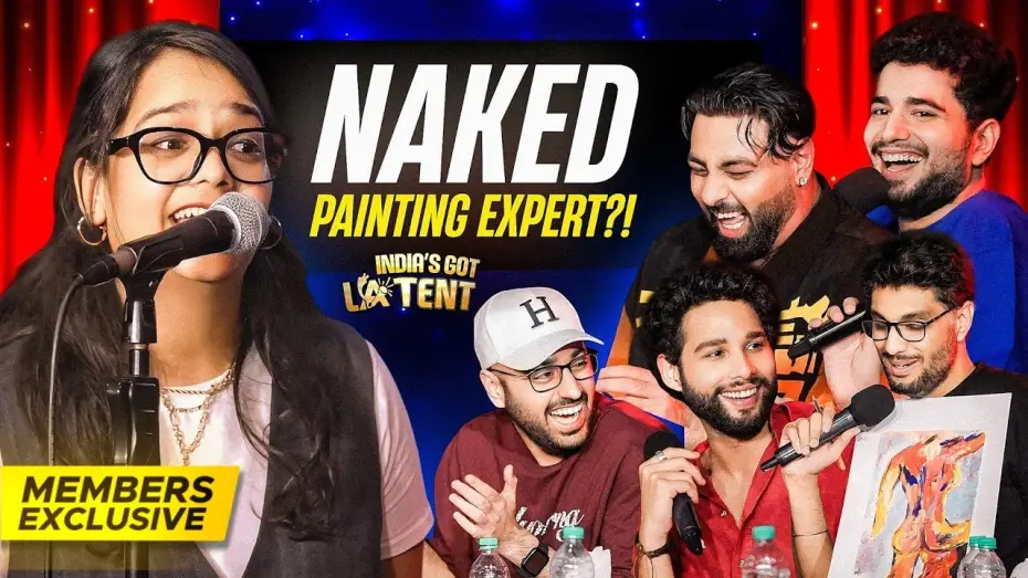 Відео до серіалу India's Got Latent — [MEMBERS EXCLUSIVE] Naked Paintings and Poetry
