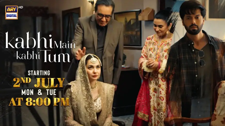Відео до серіалу Кабхі Майн Кабхі Тум — Kabhi Main Kabhi Tum! | Starting from 📢 2nd July | Mon- Tue |  at 8 : 00 PM | ARY Digital