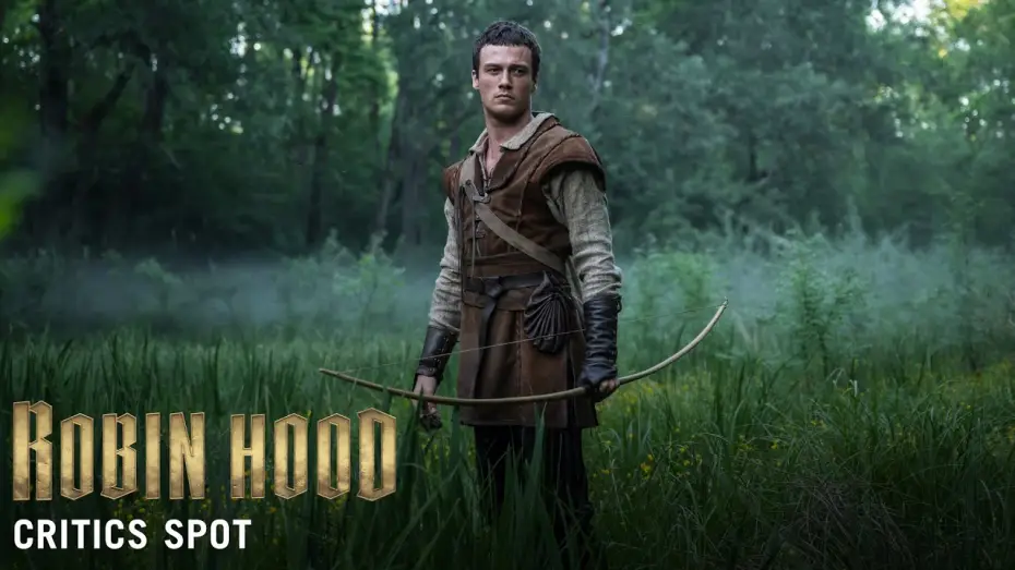 Відео до серіалу Робін Гуд — Сезон 1 — Critics Spot