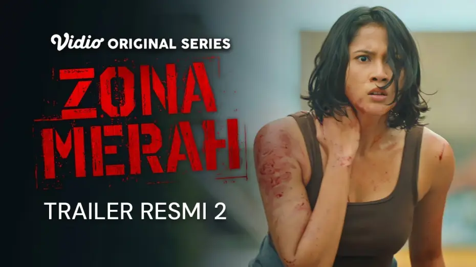 Відео до серіалу Червона зона — Trailer Resmi 2 | Zona Merah | Aghniny Haque, Devano Danendra, Lukman Sardi