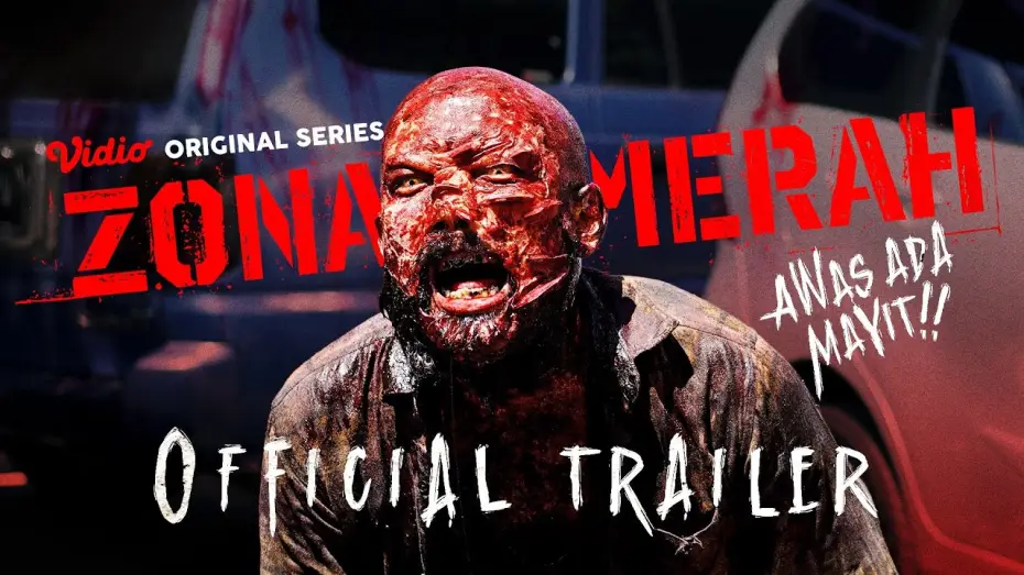 Відео до серіалу Червона зона — Official Trailer Zona Merah