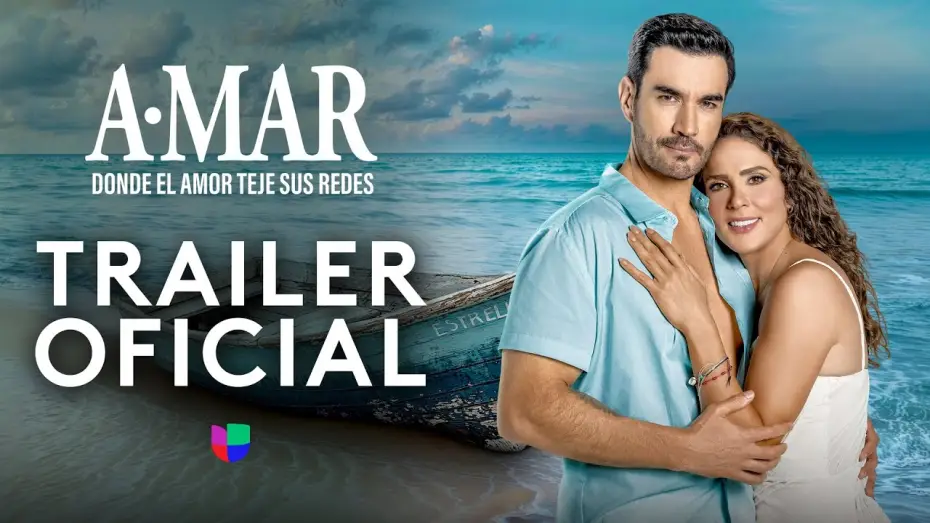 Видео к сериалу A.mar, donde el amor teje sus redes — A.Mar, where love weaves its webs | Official Trailer