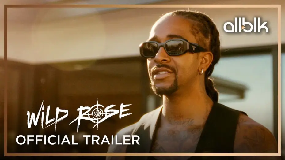 Відео до серіалу Wild Rose — Wild Rose | Official Trailer | ALLBLK