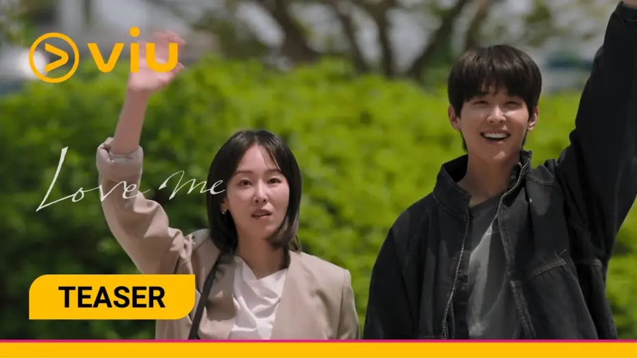 Відео до серіалу 러브 미 — [TEASER] Love Me | Seo Hyun Jin | Viu