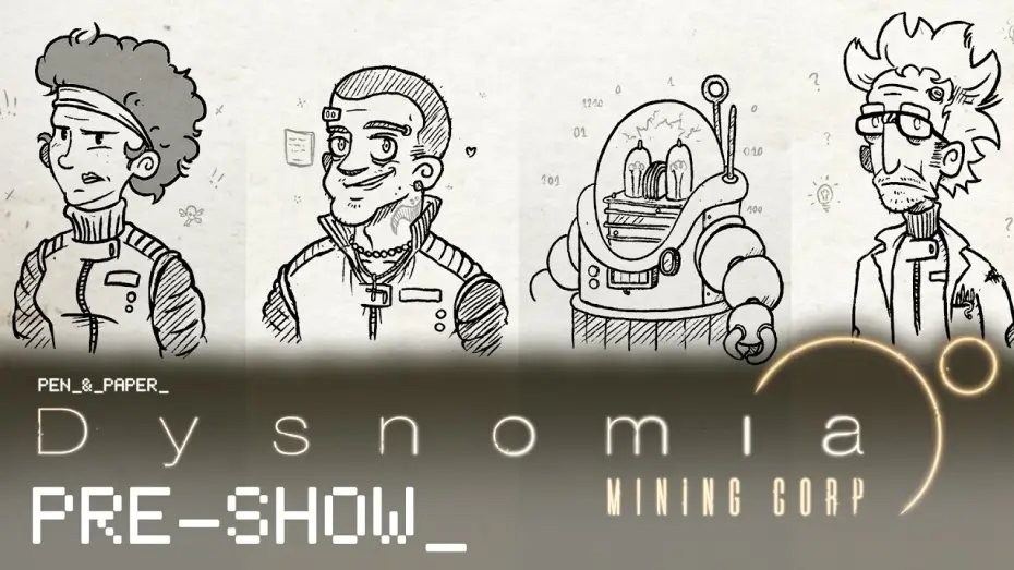 Відео до серіалу Pen & Paper — Pen & Paper: Dysnomia | Pre-Show