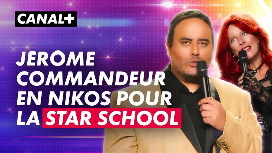 Відео до серіалу Le Monde magique de Jérôme Commandeur — Star School - Le Monde Magique de Jérôme Commandeur - CANAL+