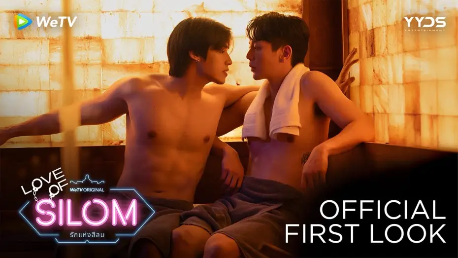 Відео до серіалу รักแห่งสีลม — Official First Look [Eng Sub]