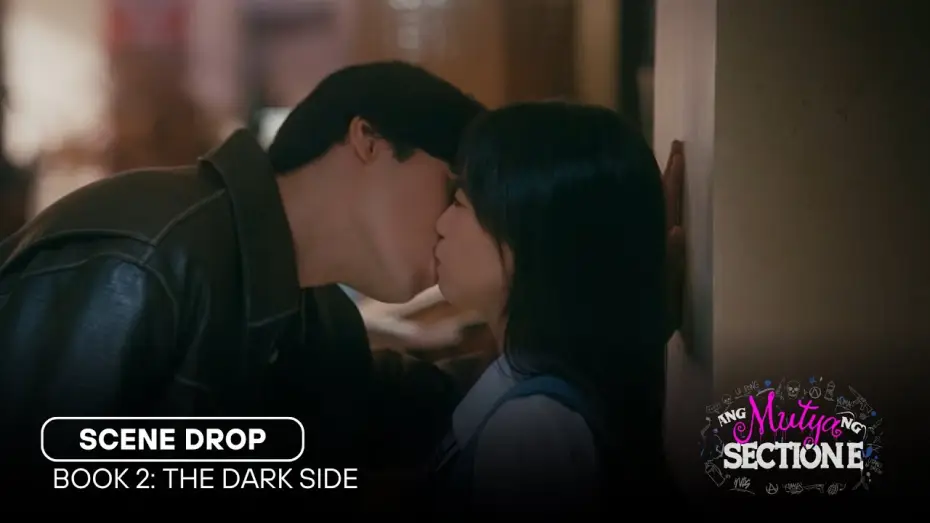 Відео до серіалу Ang Mutya ng Section E — SCENE DROP | Ang Mutya ng Section E Book 2: The Dark Side | Studio Viva