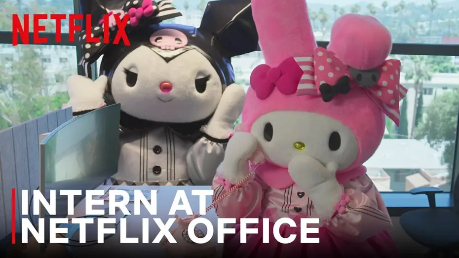 Відео до серіалу Май Мелоді & Куромі — My Melody & Kuromi Take Over Netflix HQ