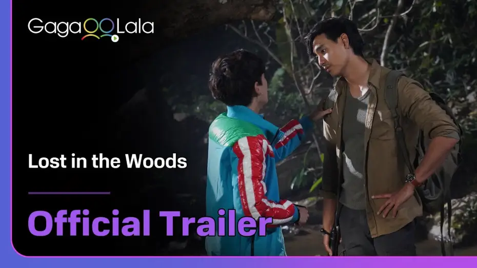 Відео до серіалу Загублені в лісах — Thai BL series "Lost in the Woods" trailer! on air now on GagaOOLala👀