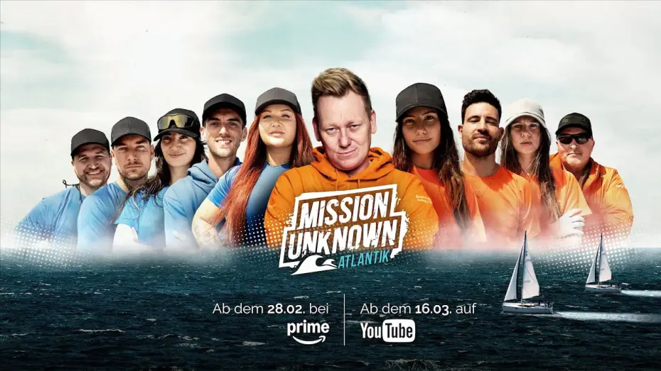 Відео до серіалу Mission Unknown — MISSION UNKNOWN: Atlantik - 10 Creator. 2 Boote. 1 Rennen 🌊⛵ Offizieller Trailer