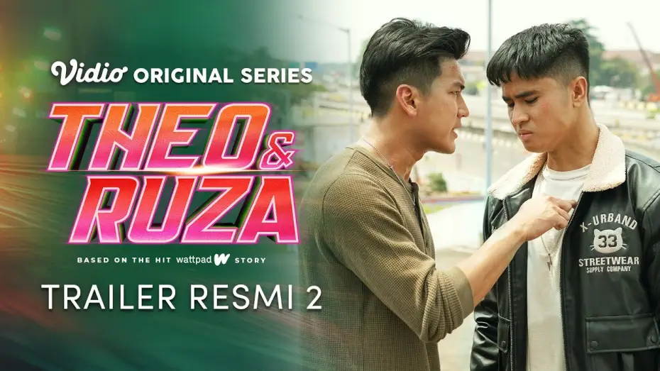 Відео до серіалу Theo & Ruza — Trailer Resmi 2 | Theo & Ruza | Yesaya Abraham, Haico Van Der Veken