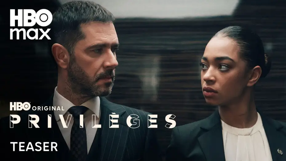 Відео до серіалу Privilèges — PRIVILÈGES | TEASER OFFICIEL | HBO Max