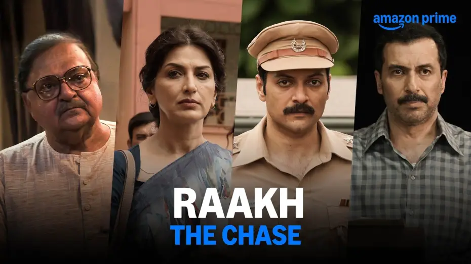 Відео до серіалу राख — Raakh - The Chase | Ali Fazal, Sonali Bendre, Rakesh Bedi, Aamir Bashir | Prime Video India