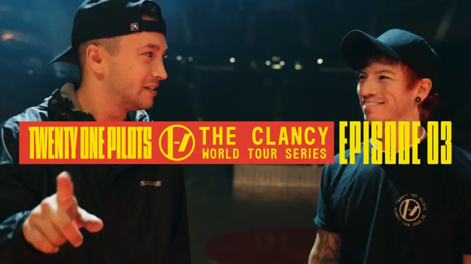 Відео до серіалу Twenty One Pilots: The Clancy World Tour Series — Twenty One Pilots - The Clancy World Tour Series: Episode 3