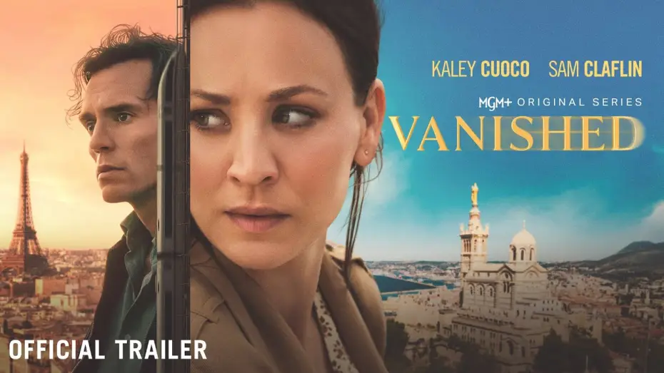 Відео до серіалу Зниклий — Vanished (MGM+ 2026 Series) Official Trailer