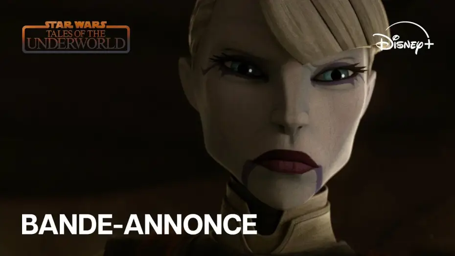 Видео к сериалу Зоряні війни: Оповідки про Злочинний світ — Star Wars : Tales of the Underworld - Bande-annonce officielle (VOST) | Disney+