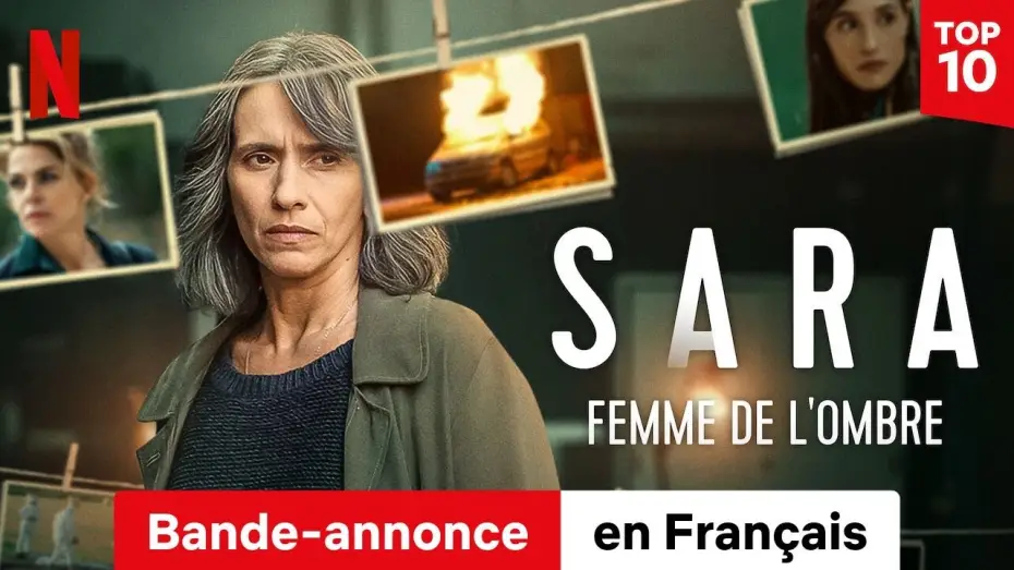 Відео до серіалу Сара: Жінка в тіні — Sara, femme de l'ombre (Saison 1) | Bande-Annonce en Français | Netflix