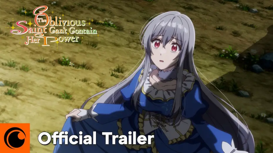 Відео до серіалу 無自覚聖女は今日も無意識に力を垂れ流す — Official Trailer [Subtitled]