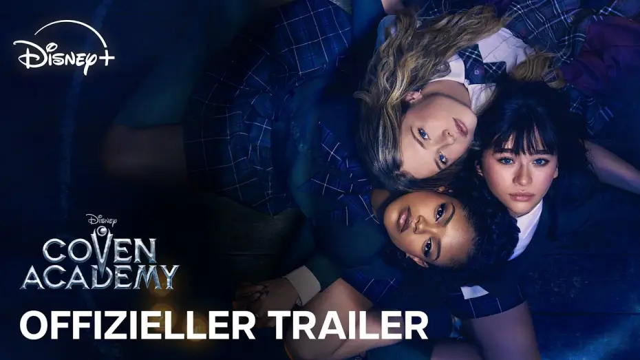 Відео до серіалу Coven Academy — Coven Academy | Die neue Serie | Offizieller Trailer | Ab 2. Oktober auf Disney+