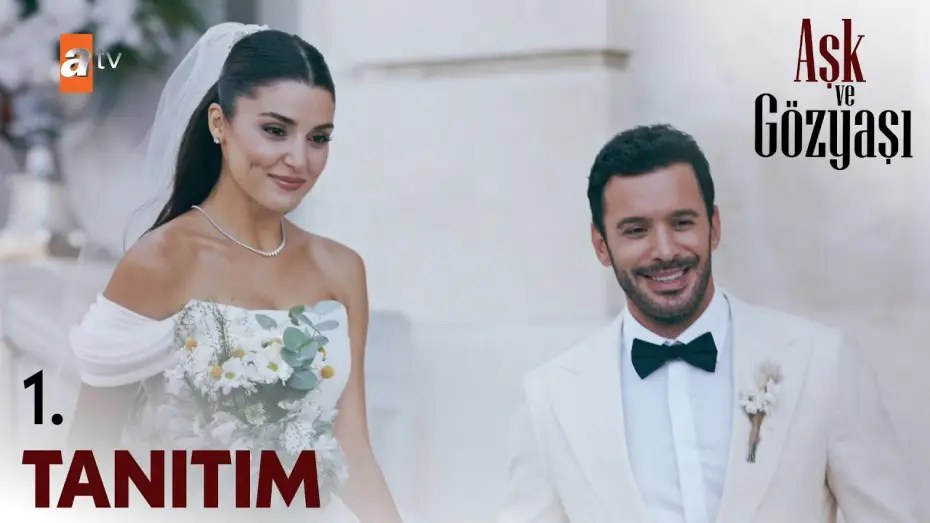 Відео до серіалу Королева сліз — Aşk ve Gözyaşı Tanıtım | Yakında atv'de @atvturkiye