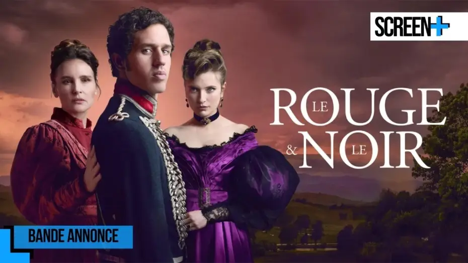 Відео до серіалу Le Rouge et le Noir — Le Rouge & le Noir sur France 2