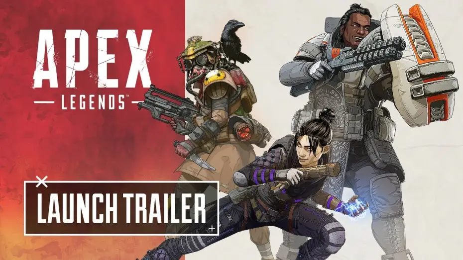 Відео до серіалу Apex Legends — Apex Legends Official Launch Trailer