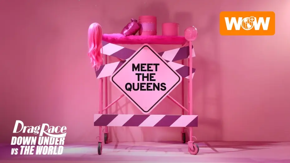 Відео до серіалу Drag Race Down Under проти світу — Drag Race Down Under vs The World | Meet The Queens of Season 1 - Compilation | WOW Presents Plus