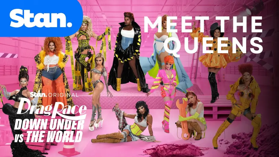 Відео до серіалу Drag Race Down Under проти світу — Drag Race Down Under vs The World | Meet The Queens | A Stan Originals Series.