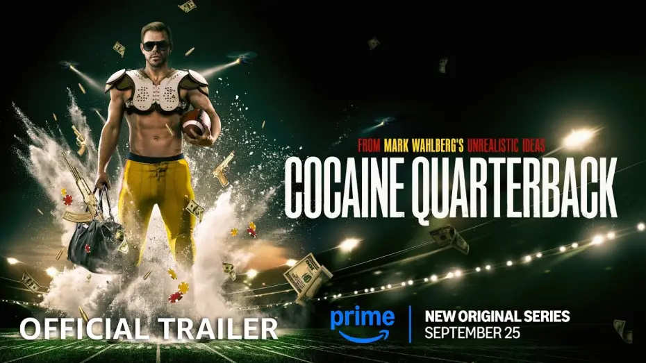 Відео до серіалу Cocaine Quarterback: Signal-Caller for the Cartel — Official Trailer