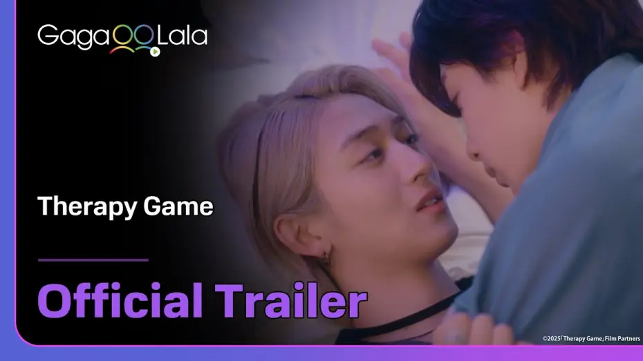 Відео до серіалу Терапевтична гра — Japanese BL series "Therapy Game" trailer! watch on GagaOOLala!