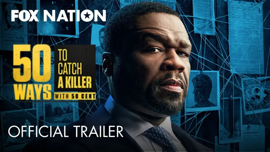 Відео до серіалу 50 Ways to Catch a Killer with 50 Cent — Trailer