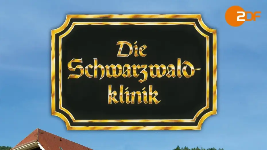 Відео до серіалу Die Schwarzwaldklinik — Die Schwarzwaldklinik - Trailer | deutsch/german