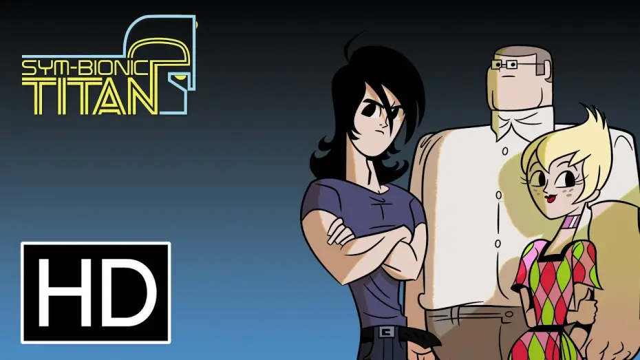 Відео до серіалу Сім-Біонік Титан — Sym-Bionic Titan - Official Trailer