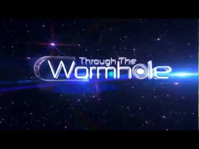 Відео до серіалу Крізь простір і час із Морганом Фріменом — Through the Wormhole Season Trailer