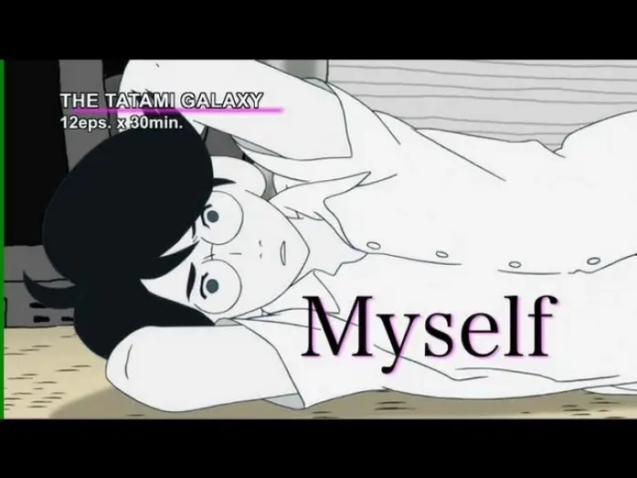 Відео до серіалу Легенда про чотири з половиною татамі — THE TATAMI GALAXY-NoitaminA Animation-【Fuji TV Official】
