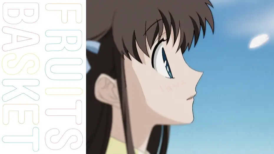 Відео до серіалу Кошик фруктів — Opening Theme (English) – For Fruits Basket
