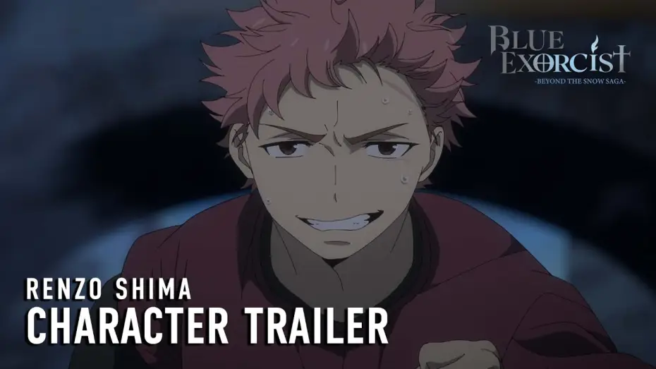 Відео до серіалу Синій Екзорцист — -Beyond the Snow Saga- Renzo Shima Character Trailer [Subtitled]