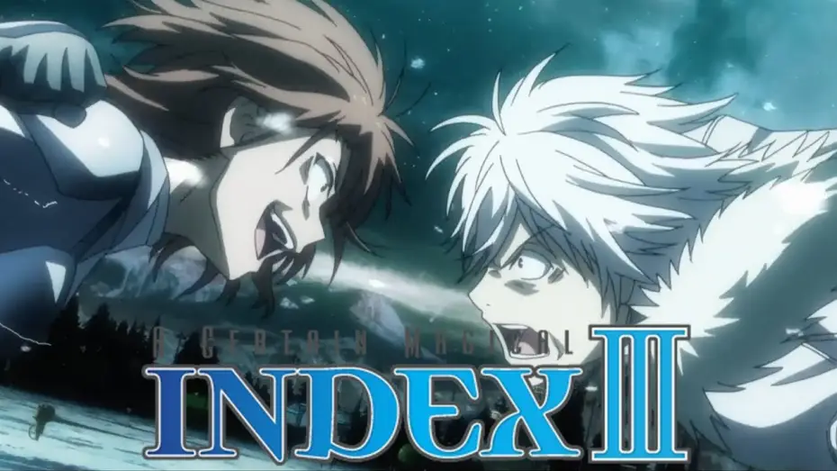 Відео до серіалу Певний магічний Індекс — Index III Opening 2 | ROAR - Maon Kurosaki
