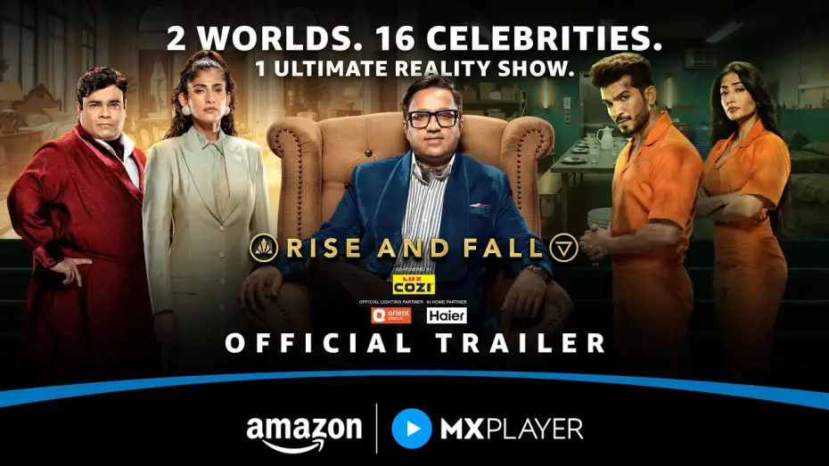 Відео до серіалу Rise and Fall — Rise And Fall Official Trailer | Ashneer Grover, Arjun Bijlani & Kubbra Sait | Amazon MX Player