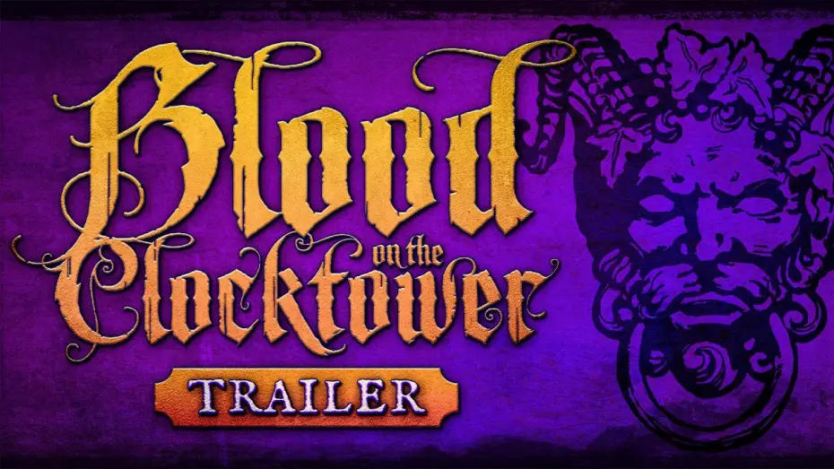 Відео до серіалу Blood on the Clocktower — Trailer