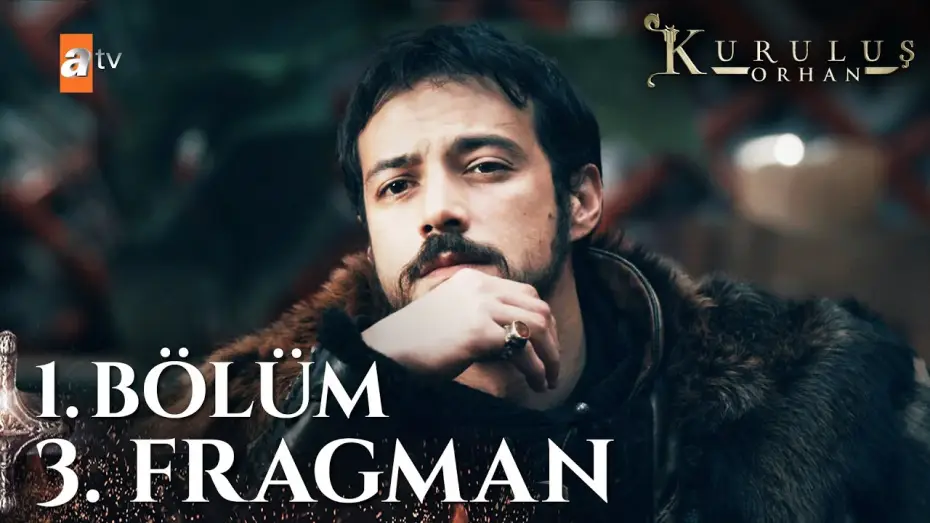 Відео до серіалу Kuruluş: Orhan — Kuruluş Orhan Yeni Sezon İlk Bölüm 29 Ekim Çarşamba atv’de⚔️ @atvturkiye